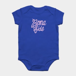 Bona fide Baby Bodysuit